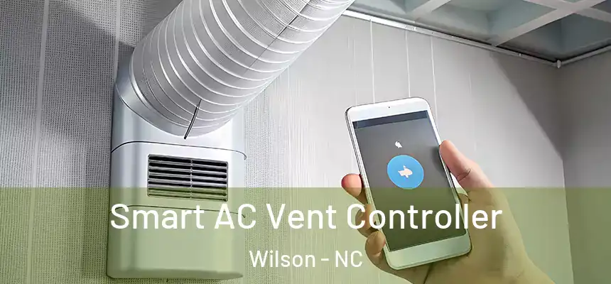  Smart AC Vent Controller Wilson - NC